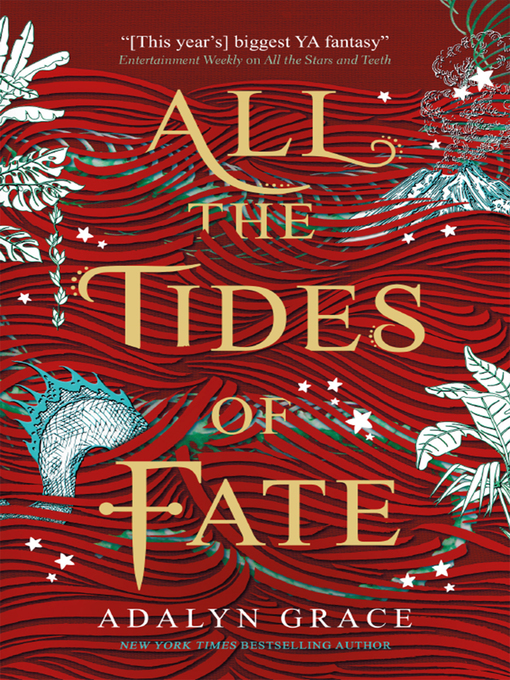 Title details for All the Tides of Fate by Adalyn Grace - Available